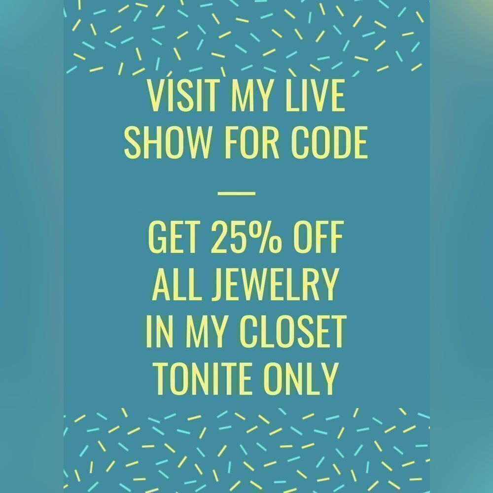 25% OFF ALL JEWELRY TONITE ONLY‎
